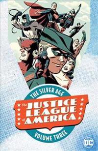 Justice League of America the Silver Age 3