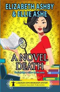 A Novel Death: A Danger Cove Bookshop Mystery