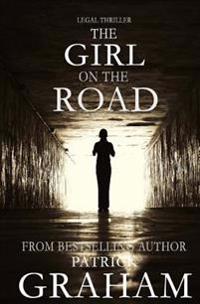 Legal Thriller: The Girl on the Road