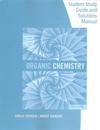 Student Study Guide and Solutions Manual for  Brown/Iverson/Anslyn/Foote's Organic Chemistry, 8th Edition