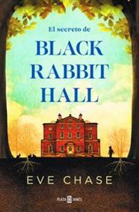 El Secreto de Black Rabbit Hall / Black Rabbit Hall