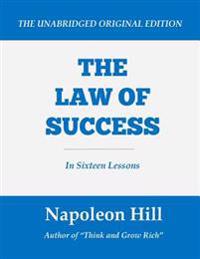 The Law of Success: In Sixteen Lessons (Large Print Edition)