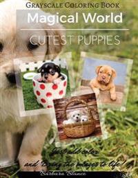 Cutest Puppies: Grayscale Coloring Book