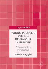 Young People?s Voting Behaviour in Europe