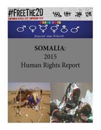 Somalia: 2015 Human Rights Report