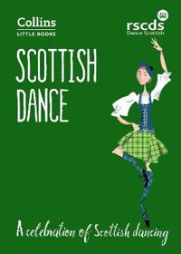 Scottish dance - a celebration of scottish dancing