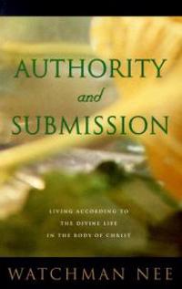 Authority and Submission 2nd Edition
