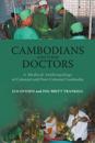 Cambodians and Their Doctors
