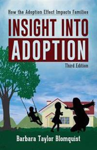 Insight Into Adoption