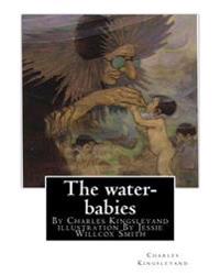 The Water-Babies, by Charles Kingsleyand Illustration by Jessie Willcox Smith(children's Novel): Jessie Willcox Smith (September 6, 1863 - May 3, 1935