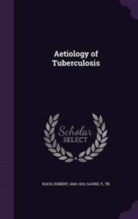 Aetiology of Tuberculosis