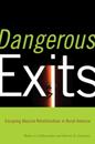 Dangerous Exits