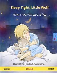Sleep Tight, Little Wolf - Shluf Git, Kleynar Valf. Bilingual Children's Book (English - Yiddish)