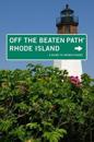 Rhode Island Off the Beaten Path®