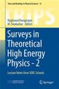 Surveys in Theoretical High Energy Physics - 2