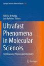 Ultrafast Phenomena in Molecular Sciences