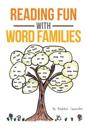 READING FUN WITH WORD FAMILIES