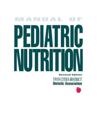 The Manual of Pediatric Nutrition