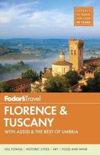 Fodor's Florence and Tuscany