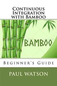 Continuous Integration with Bamboo