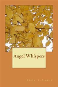 Angel Whispers: Christian Domestic Discipline
