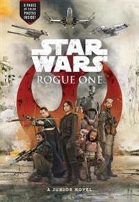 Star Wars: Rogue One: A Junior Novel