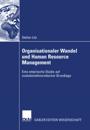 Organisationaler Wandel und Human Resource Management