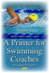 A Primer for Swimming Coaches