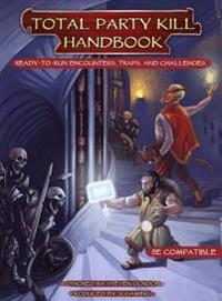 The Total Party Kill Handbook