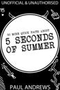 50 More Quick Facts about 5 Seconds of Summer