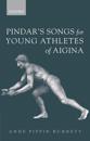 Pindar's Songs for Young Athletes of Aigina