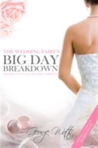 Wedding Fairy's Big Day Breakdown