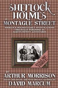 Sherlock Holmes In Montague Street Volume 3