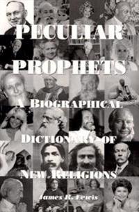 Peculiar Prophets