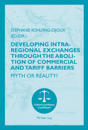 Developing Intra-regional Exchanges through the Abolition of Commercial and Tariff Barriers / L’abolition des barrières commerciales et tarifaires dans la région de l’Océan indien