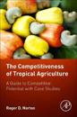 The Competitiveness of Tropical Agriculture