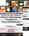 Clinical Color Atlas and Manual of Pediatric Ophthalmology, Strabismus & Neuro-Ophthalmology
