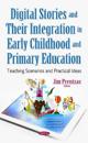 Digital StoriesTheir Integration in Early ChildhoodPrimary Education