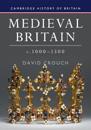 Medieval Britain, c.1000–1500