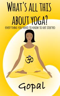 What's All This About Yoga?