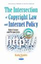 Intersection of Copyright LawInternet Policy