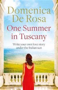 The One Summer in Tuscany