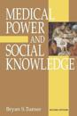 Medical Power and Social Knowledge
