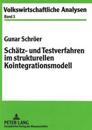 Schaetz- Und Testverfahren Im Strukturellen Kointegrationsmodell