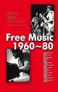 Free music 1960 80