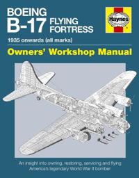 Boeing B-17 Flying Fortress Manual