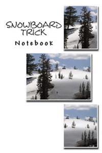 Snowboard Trick Notebook