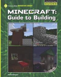 Minecraft: Guide to Building