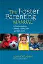 The Foster Parenting Manual