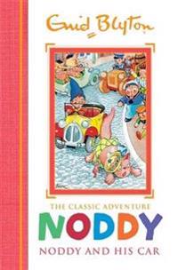 Noddy Classic Storybooks: Noddy and his Car